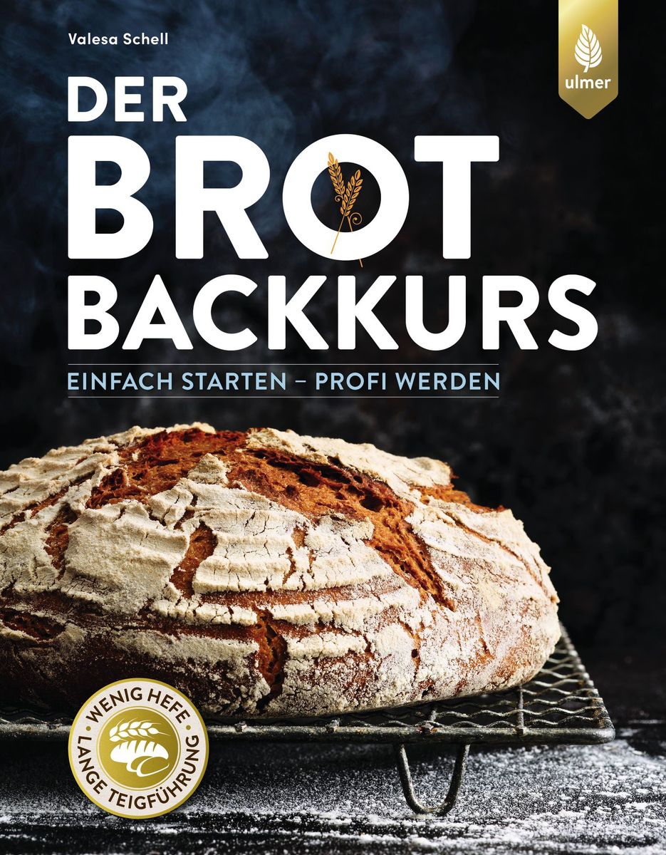 Der Brotbackkurs